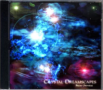 Crystal Dreamscapes