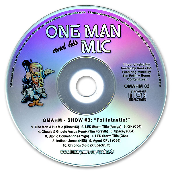 One Man & His Mic Show #3 - Follintastic!