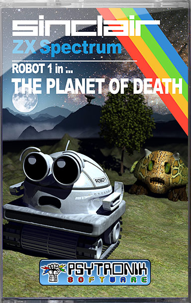 Robot 1 in ... THE PLANET OF DEATH! [ZX Spectrum Tape] - Click Image to Close