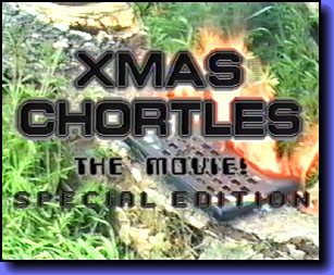 Xmas Chortles The Movie (Special Edition)